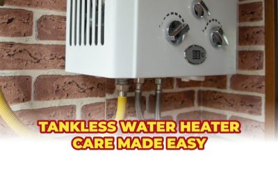 How to Clean a Tankless Water Heater